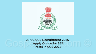 APSC CCE Recruitment 2025 | Jobs in Assam and India