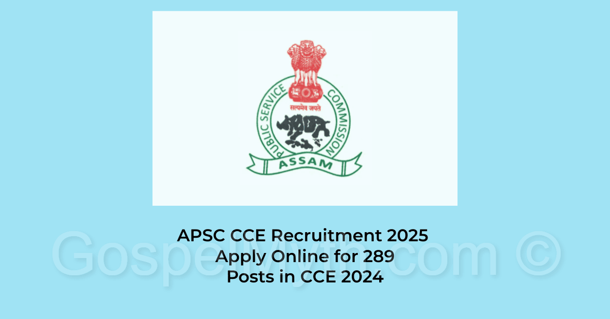 APSC CCE Recruitment 2025 brings you Exciting Opportunity to Apply Online for 273 Posts in CCE 2025 1 APSC CCE Recruitment 2025 | Jobs in Assam and India