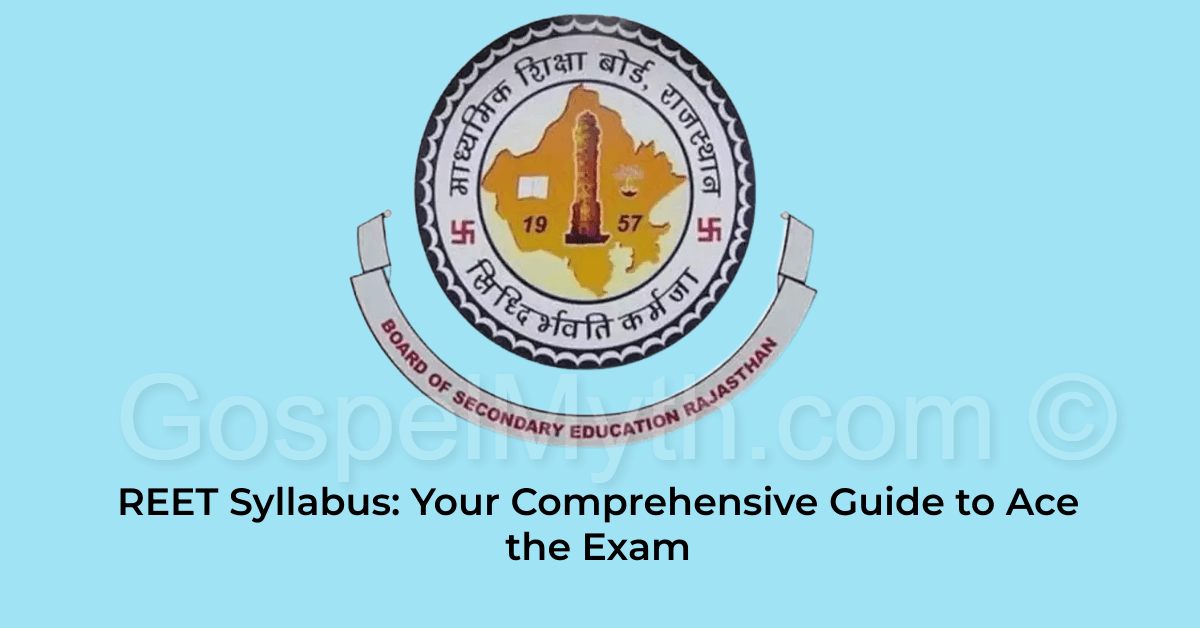 REET Syllabus: Your Comprehensive Guide to Ace the Exam 1 REET Syllabus: Your Comprehensive Guide to Ace the Exam | Jobs in Assam and India
