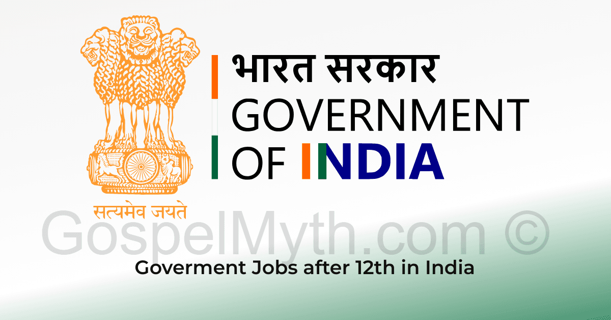Which Course is Best for Government Jobs After 12th? 1 Government jobs after 12th in india | Free Job Alert | Jobs in Assam and India